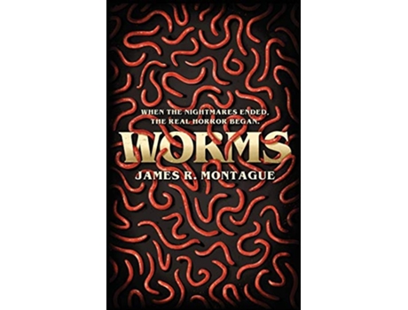 Livro Worms de James R Montague Christopher Wood (Inglês)