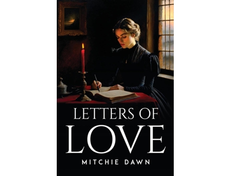 Livro Letters Of Love de Mitchie Dawn (Inglês)