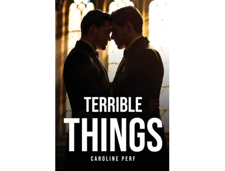 Livro Terrible Things de Caroline Perf (Inglês)