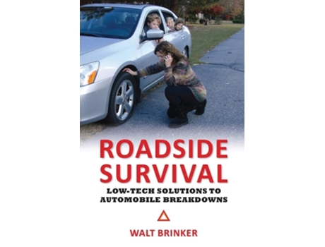 Livro Roadside Survival Low-tech Solutions To Automobile Breakdowns De Walter Evans Brinker (inglês)