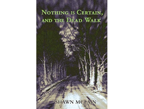 Livro Nothing is Certain de Shawn McLain (Inglês)