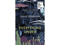 Livro Everything Under de Daisy Johnson (Inglês)