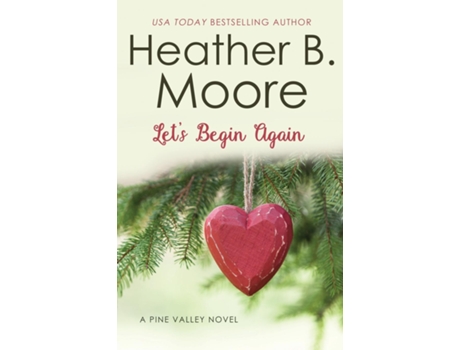 Livro Lets Begin Again de Heather B Moore (Inglês)