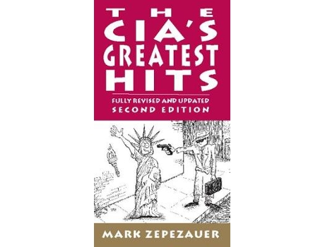 Livro the cia's greatest hits de arthur naiman,mark zepezauer (inglês)