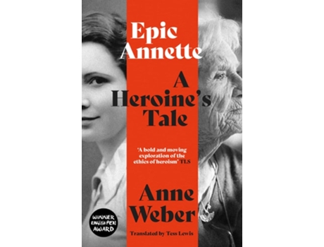Livro Epic Annette de Anne Weber (Inglês)