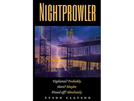Livro Nightprowler de Tyson Clayson (Inglês)