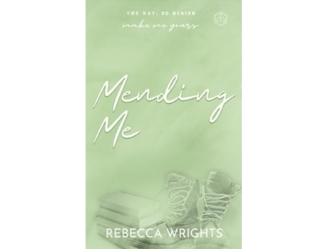 Livro Mending Me de Rebecca Wrights (Inglês)