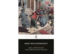 Uma Vindicação Dos Direitos Da Mulher De Mary Wollstonecraft