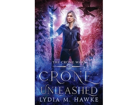Livro Crone Unleashed de Lydia M Hawke (Inglês)