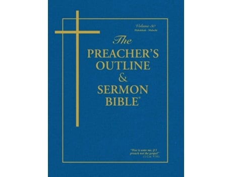 Livro The Preachers Outline Amp Sermon Bible - Vol. 30 Habakkuk - Malachi King James Version De Leadership Ministries Worldwide (inglês)