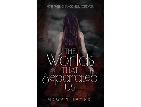 Livro The Worlds That Separated Us The Worlds Duology de Megan Jayne (Inglês)
