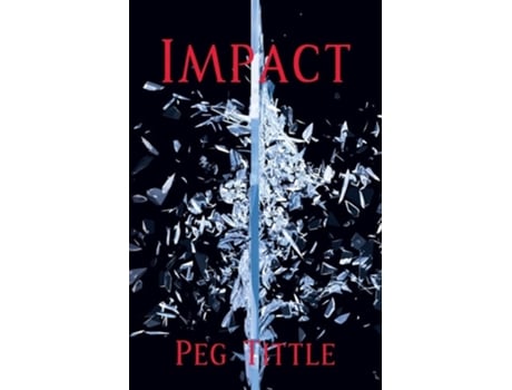 Livro Impact De Peg Tittle (inglês)