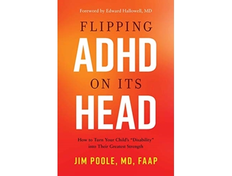 Livro flipping adhd on its head de poole, md faap, jim (inglês)