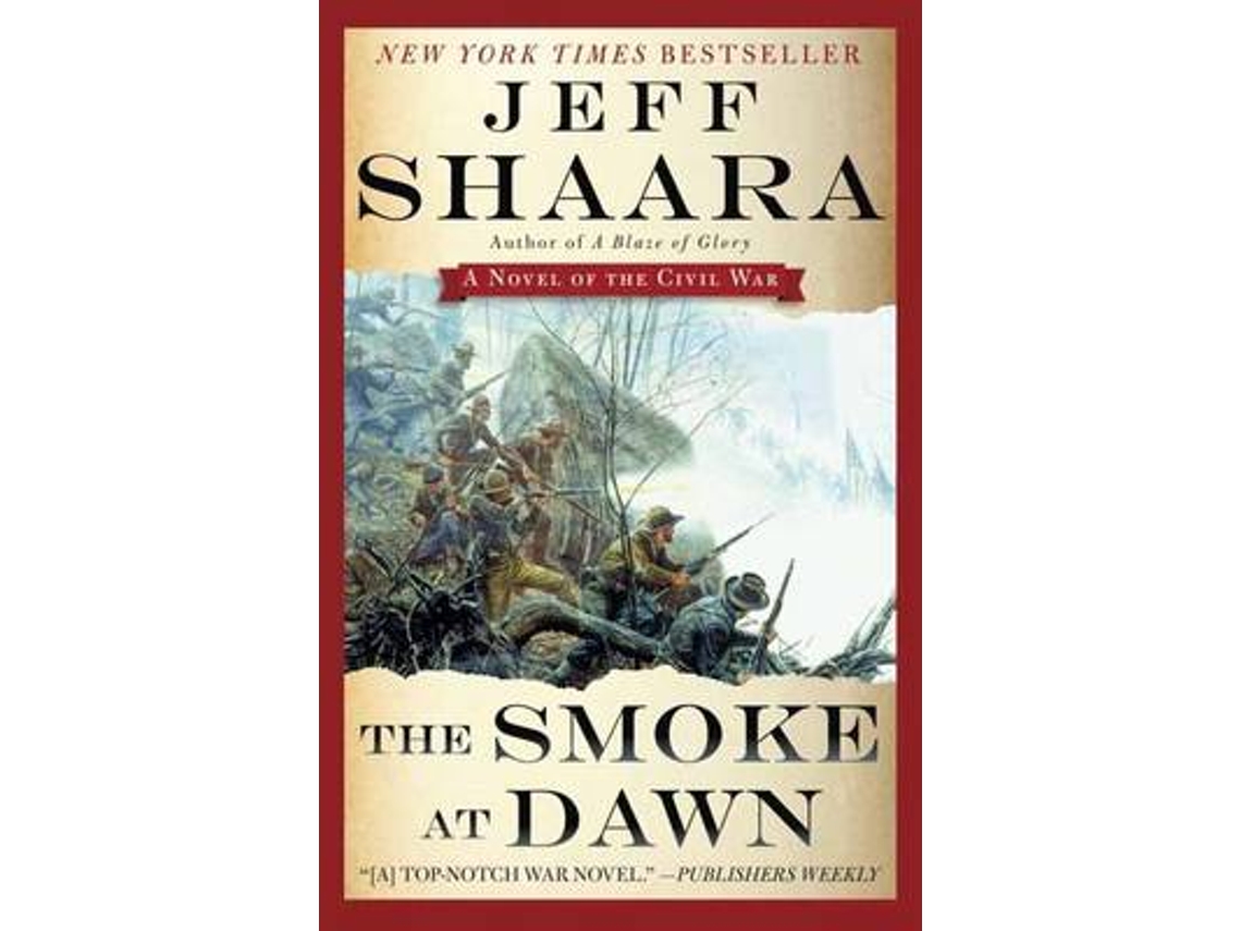 Livro The Smoke at Dawn de Jeff Shaara (Inglês)