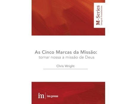 Livro As Cinco Marcas Da Missão De Chris Wright (inglês)