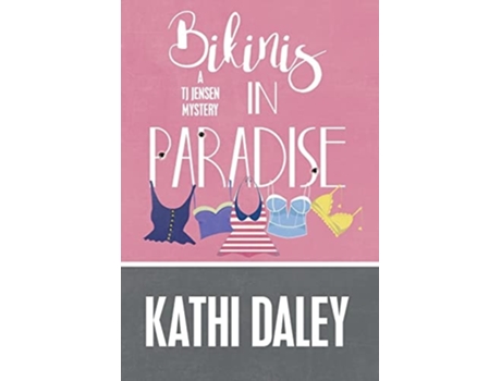 Livro Bikinis In Paradise De Kathi Daley (inglês - Capa Dura)