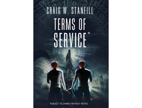 Livro Terms Of Service Subject To Change Without Notice De Craig W Stanfill (inglês - Capa Dura)