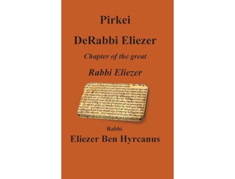 Livro Pirkei DeRabbi Eliezer - Chapter of the great Rebbi Eliezer de Rebbi Eliezer Ben Hyrcanus (Inglês - Capa Dura)