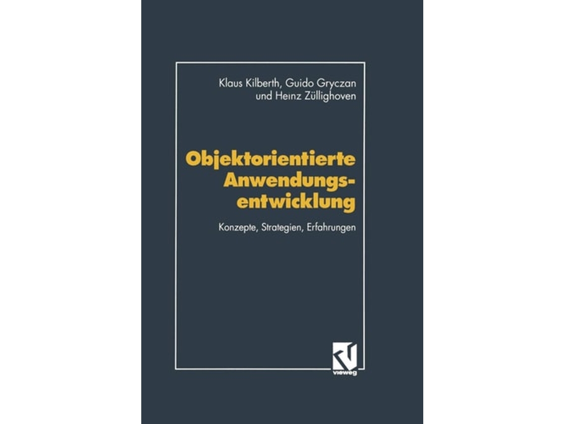 Livro Objektorientierte Anwendungsentwicklung De Klaus Kilberth, Guido Gryczan Et Al. (alemão)