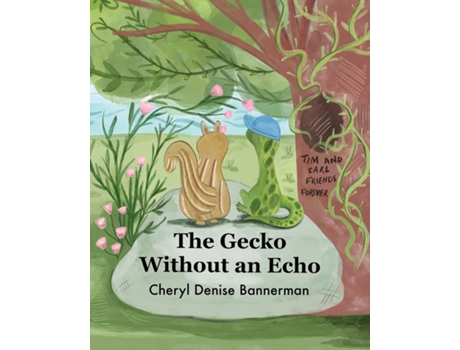 Livro The Gecko Without an Echo A Tale of Friendship and Discovery de Cheryl Denise Bannerman (Inglês)