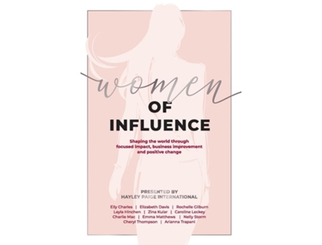 Livro Women Of Influence De Hayley Paige International (inglês - Capa Dura)