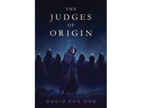 Livro The Judges Of Origin Part 1 De Orr, David Et Al. (inglês)