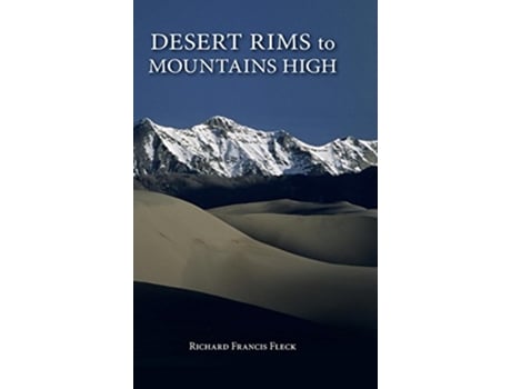 Livro Desert Rims to Mountains High The Pruett Series de Richard F Fleck (Inglês)