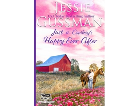 Livro Just a Cowboys Happy Ever After de Jessie Gussman (Inglês)