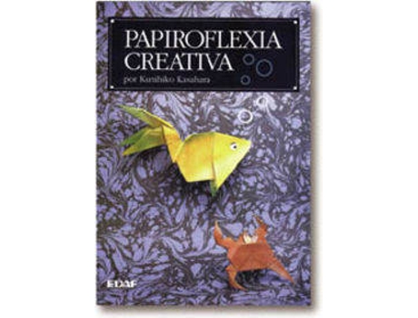 Livro Papiroflexia Creativa de Kunihiko Kasahara (Espanhol)