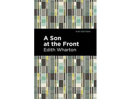 Livro A Son at the Front Mint Editions Women Writers de Edith Wharton (Inglês)