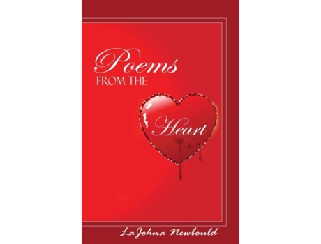 Livro Poems From The Heart De Lajohna Newbould (inglês)