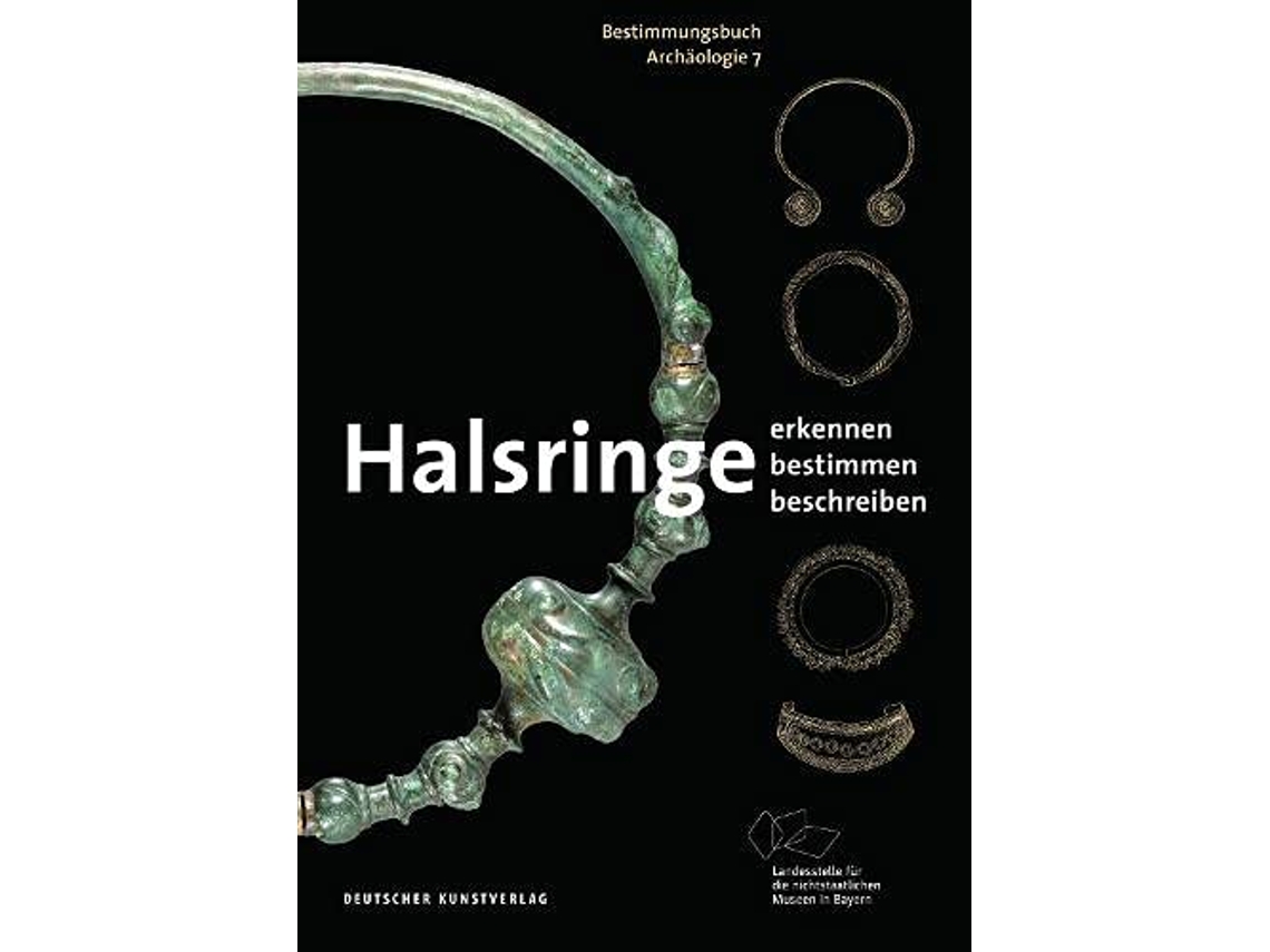 Livro Halsringe Erkennen Bestimmen Beschreiben Bestimmungsbuch Archäologie 7 German Edition de Angelika AbeggWigg Ronald Heynowski (Alemão)