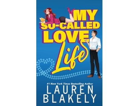 Livro My So-Called Love Life de Lauren Blakely (Inglês)