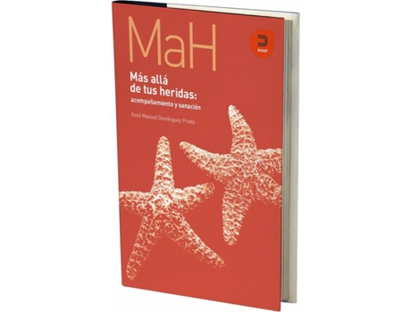 Livro Más Allá De Tus Heridas de Xosé Manuel Domínguez Prieto (Espanhol)