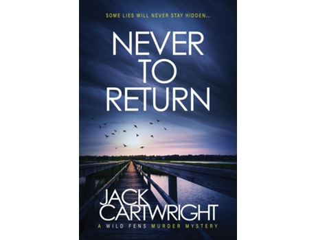 Livro Never To Return de Jack Cartwright (Inglês)