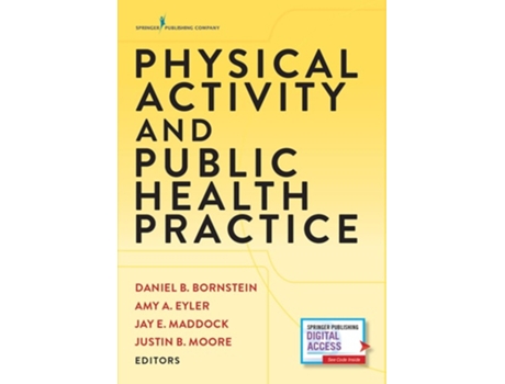 Livro Physical Activity and Public Health Practice de Daniel Benjamin Bornstein (Inglês)