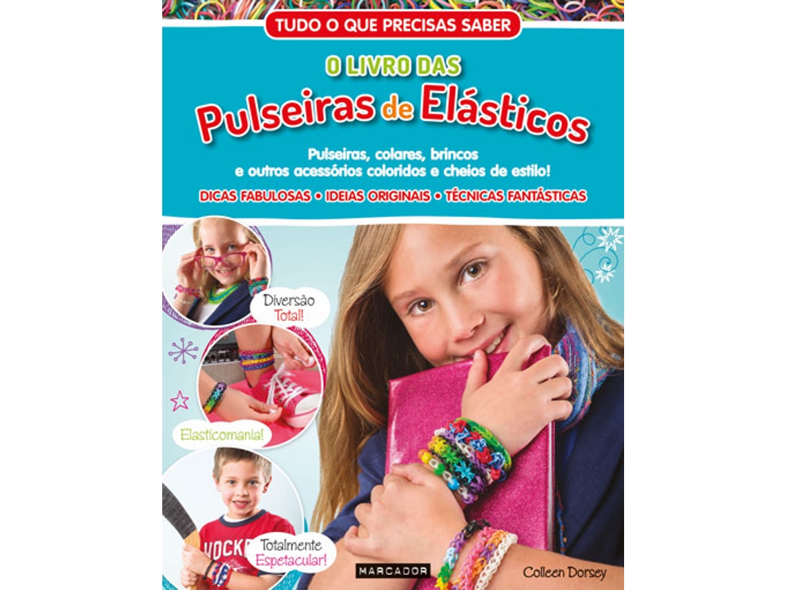 Livro O Livro das Pulseiras de Elásticos (Português)