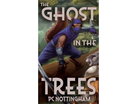 Livro The Ghost in the Trees de PC Nottingham (Inglês)