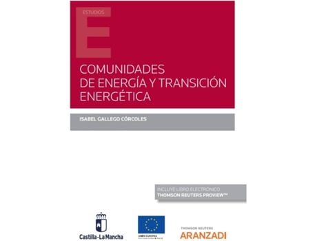 Livro Comunidades De Energía Y Transición Energética (Papel + E-Book) de Isabel Gallego Córcoles (Espanhol)