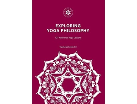 Livro Exploring Yoga Philosophy 121 Authentic Yoga Lessons 9780992784188 de Yogachariya Jnandev Giri (Inglês)