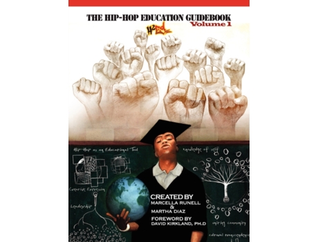 Livro The Hip-Hop Education Guidebook Volume 1 Marcella Runell, Martha Diaz (Inglês)