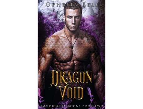Livro Dragon Void De Ophelia Bell (inglês)
