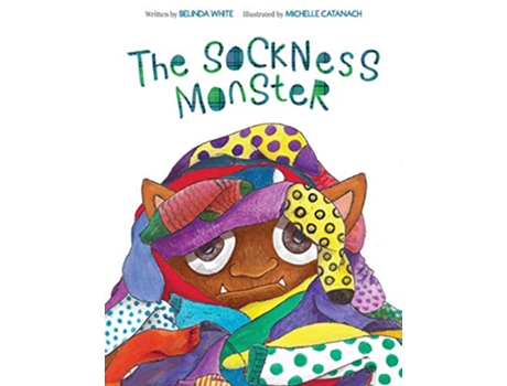 Livro The SockNess Monster de Belinda White (Inglês)