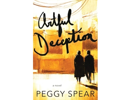 Livro Artful Deception De Peggy Spear (inglês)