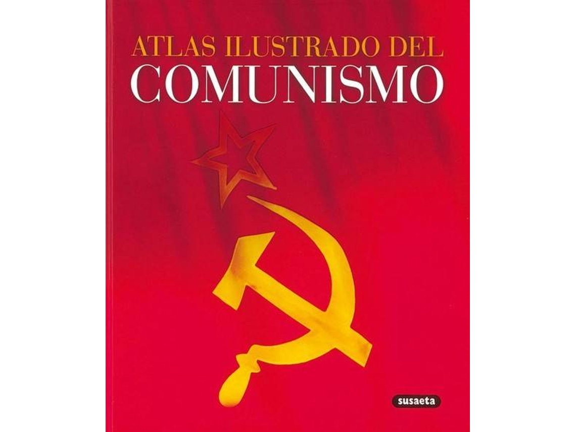 Livro Atlas Ilustrado Del Comunismo de Equipo Susaeta (Espanhol)
