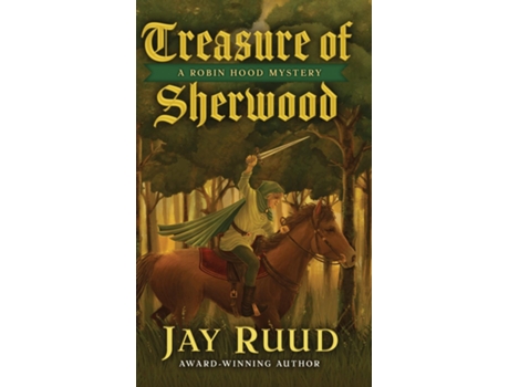 Livro Treasure of Sherwood de Jay Ruud (Inglês)