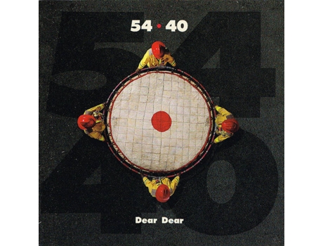 CD 54-40 - Dear Dear