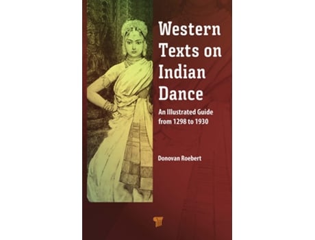 Livro Western Texts on Indian Dance de Donovan Roebert (Inglês - Capa Dura)