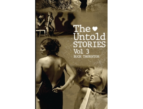 Livro The Untold Stories de Buck Thornton (Inglês)
