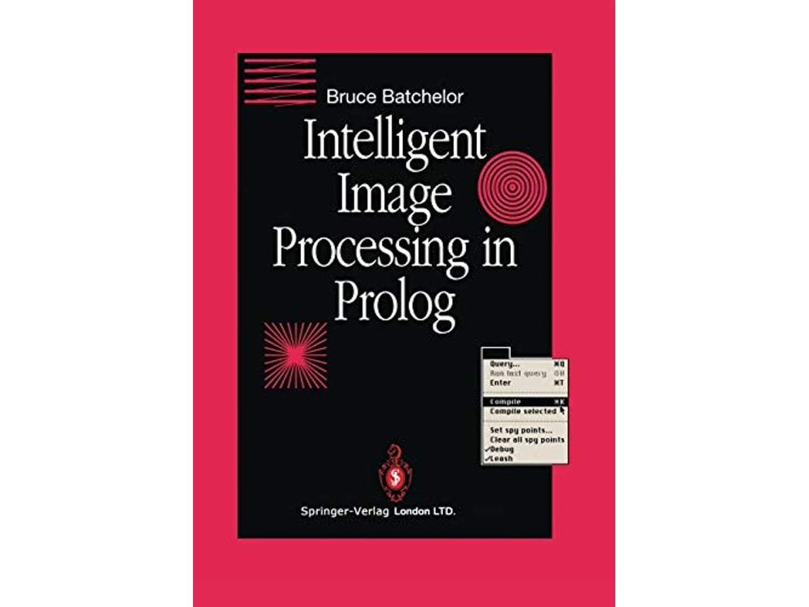 Livro Intelligent Image Processing in Prolog de Bruce G Batchelor (Inglês)
